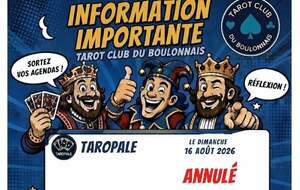 Notre Taropale du 16 août est annulé