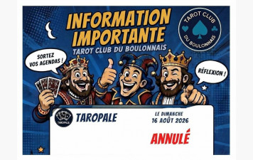 Notre Taropale du 16 août est annulé